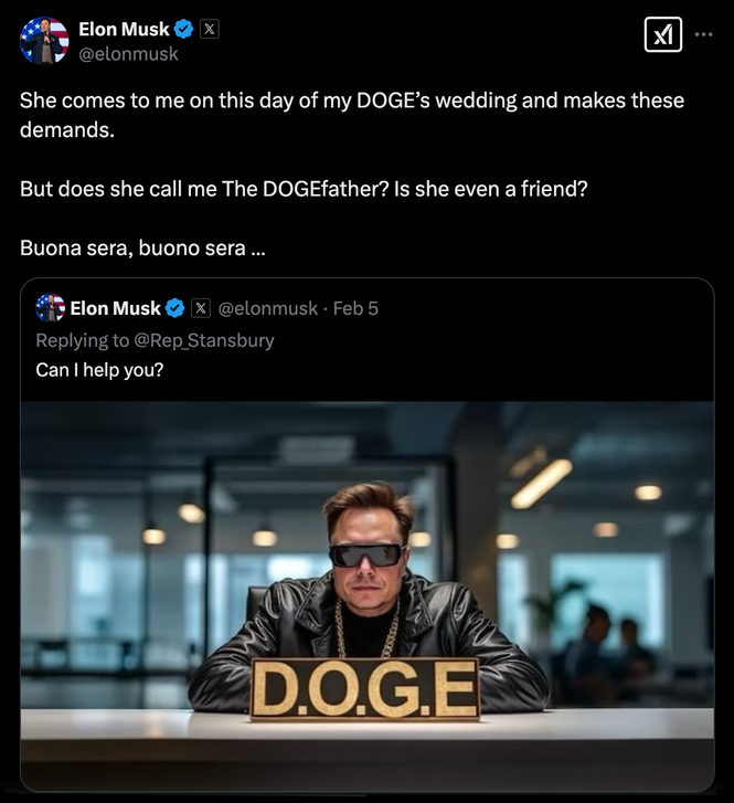 A tweet from Elon Musk: She comes to me on this day of my DOGE's wedding and makes these demands. But does she call me The DOGEfather? Is she even a friend? Buona sera, buono sera …